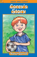 Corey's Story by Gorrell, Nancy (9781845502584) Reformers Bookshop