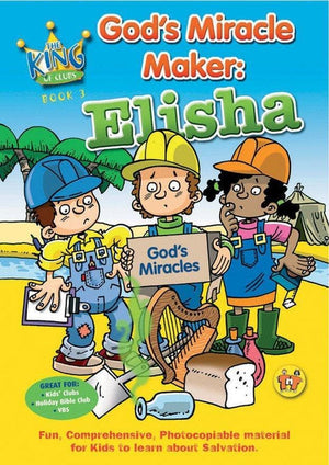 God's Miracle Maker: Elisha by Tnt (9781845502911) Reformers Bookshop