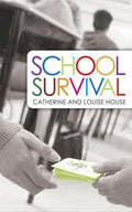 9781845503536-School Survival-House, Catherine & Louise