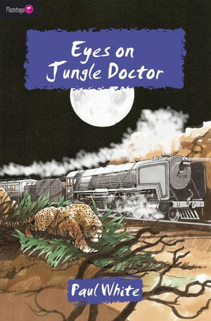 9781845503932-JD Eyes on Jungle Doctor-White, Paul