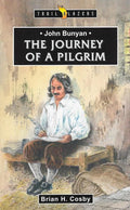 9781845504588-Trailblazers: Journey of a Pilgrim, The: John Bunyan-Cosby, Brian