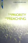 9781845504649-Priority of Preaching, The-Ash, Christopher