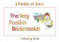 The Very Foolish Bridesmaids: Book 4 by MacKenzie, Carine (9781845504731) Reformers Bookshop