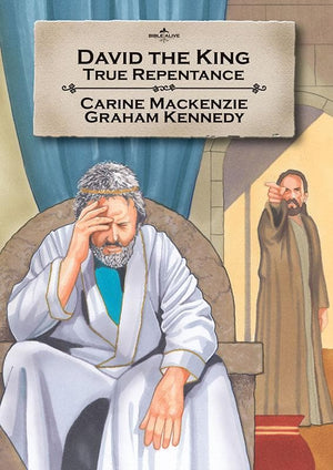 9781845504892-Bible Alive: David the King: True Repentance-Mackenzie, Carine