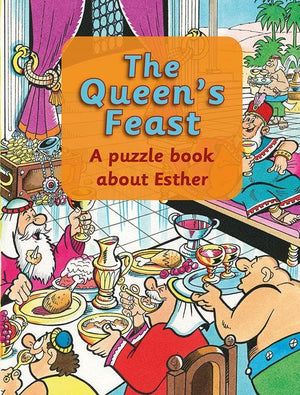 9781845504953-Queen's Feast, The: A Puzzle Book about Esther-Woodman, Ros