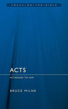 9781845505073-FOTB Acts: Witnesses to Him-Milne, Bruce