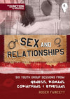 9781845505493-TNT Sex and Relationships: Six Youth Group Sessions from Genesis, Romans, Corinthians and Ephesians-Fawcett, Roger
