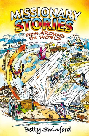 9781845505646-Missionary Stories from around the World-Swinford, Betty