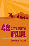 9781845505677-40 Days With Paul-Smart, Dominic