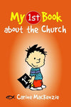 9781845505707-My 1st Book about the Church-Mackenzie, Carine