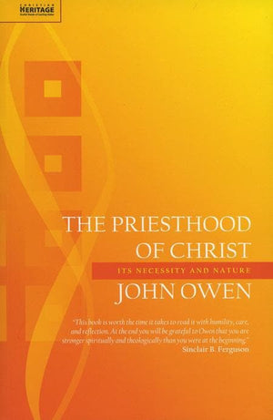 9781845505998-Priesthood of Christ, The-Owen, John