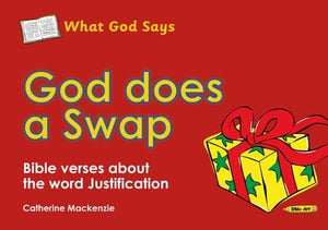 9781845506032-What God Says: God Does a Swap-Mackenzie, Catherine
