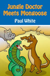 9781845506131-JDAS Jungle Doctor Meets Mongoose-White, Paul