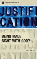 9781845506155-Christian's Pocket Guide to Justification: Being Made Right with God-Waters, Guy Prentiss