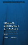 FOTB Haggai, Zechariah & Malachi: God's Restored People by MacKay, John L (9781845506186) Reformers Bookshop