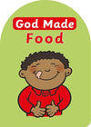 9781845506599-God Made Food-Mackenzie, Catherine