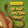 9781845506919-God Made Something Funny-Reeve, Penny