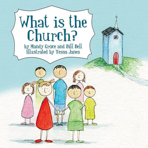 9781845507039-What is the Church-Groce, Mandy and Bell, Bill