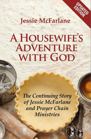 9781845507862-Housewife's Adventure with God, A: The Continuing Story of Jessie McFarlane and Prayer Chain Ministries-McFarlane, Jessie