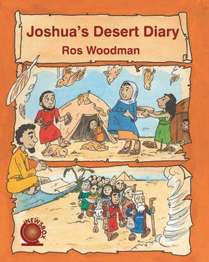 Joshua's Desert Diary by Woodman, Ros (9781845507923) Reformers Bookshop
