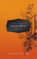9781845509514-Christian's Pocket Guide to Jesus Christ: An Introduction to Christology-Jones, Mark