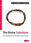 The Divine Substitute by Shaw, Ian & Edwards, Brian (9781846250385) Reformers Bookshop