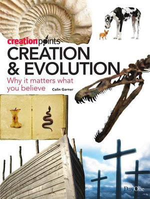 9781846250996s-Creation and Evolution: Why it Matters What You Believe-Garner, Colin