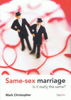 9781846251634-Same-Sex Marriage: Is It Really the Same-Christopher, Mark