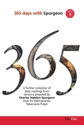 365 Days with Spurgeon Vol 5 by Crosby, Terence Peter (9781846252303) Reformers Bookshop