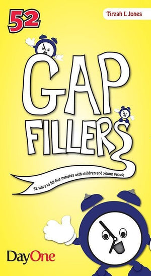 9781846253591-Gap Fillers: 52 Five Minute Fillers for Children and Young People-Jones, Tirzah L.