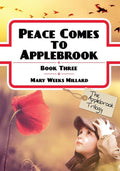 9781846254321-Applebrook Book 3: Peace Comes to Applebrook-Millard, Mary Weeks