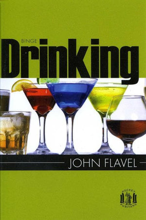 9781848710153-PP Binge Drinking-Flavel, John