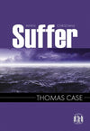 9781848710429-PP When Christians Suffer-Case, Thomas