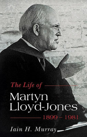 9781848711808-Life of Martyn Lloyd-Jones, The: 1899-1981-Murray, Iain H.