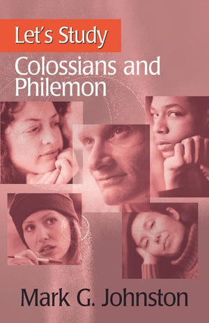 9781848712393-Let's Study Colossians and Philemon-Johnston, Mark