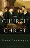 The Church of Christ | Bannerman James | 9781848715028