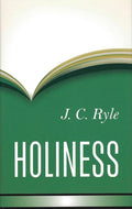 9781848715066-Holiness: Its Nature, Hindrances, Difficulties, and Roots-Ryle, J. C.