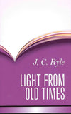 9781848716360-Light From Old Times-Ryle, J. C.