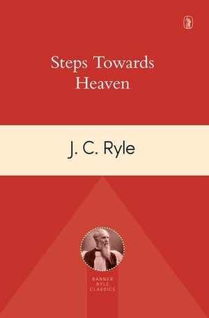 9781848716964-Steps Towards Heaven-Ryle, J. C.