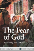 PPB The Fear of God by Bunyan, John (9781848718180) Reformers Bookshop