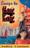 Escape to Hong Kong by Constant, Audrey (9781857920635) Reformers Bookshop