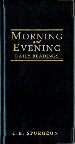 Morning And Evening - Gloss Black by Spurgeon, C. H. (9781857921250) Reformers Bookshop