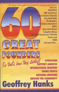 60 Great Founders: So that's how they started. by Hanks, Geoffrey (9781857921403) Reformers Bookshop