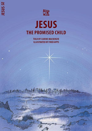 9781857922974-Bible Wise: Jesus: The Promised Child-Mackenzie, Carine