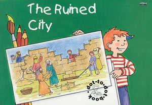 9781857923087-Bible Events: The Ruined City (Dot to Dot Colouring Book)-Mackenzie, Carine