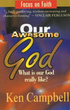 Our Awesome God by Campbell, Ken (9781857923186) Reformers Bookshop