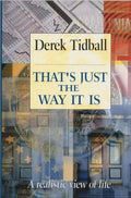 That's Just the Way it is by Tidball, Derek (9781857923315) Reformers Bookshop