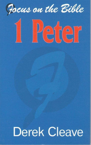 1 Peter by Cleave, Derek (9781857923377) Reformers Bookshop