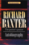 9781857923803-History Makers: Richard Baxter: The Pastor's Pastor-Baxter, Richard