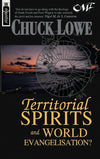 Territorial Spirits And World Evangelisation? by Lowe, Chuck (9781857923995) Reformers Bookshop